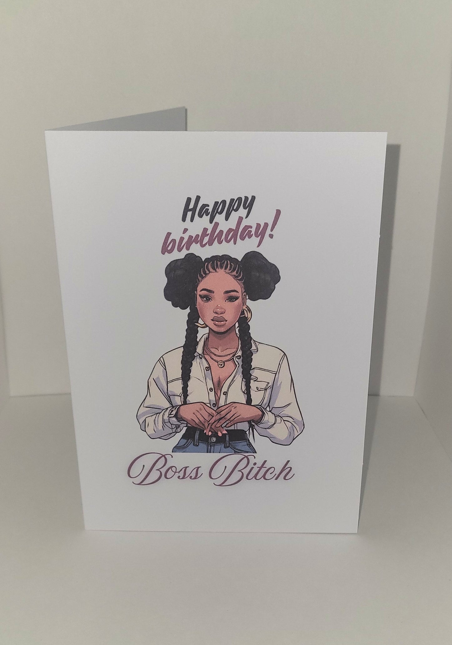 Happy Birthday Boss Bitch Card