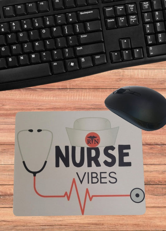 Mouse Pad- Nurse Vibe Mouse Pad