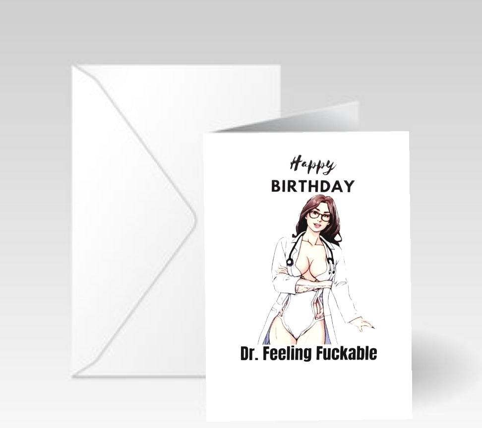 Dr.Feeling Fuckable Naughty Card