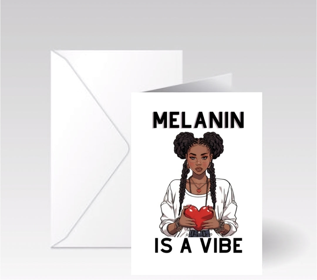 Melanin is a vibe card