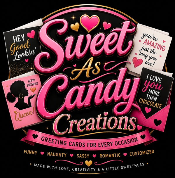 Sweet As Candy Creation